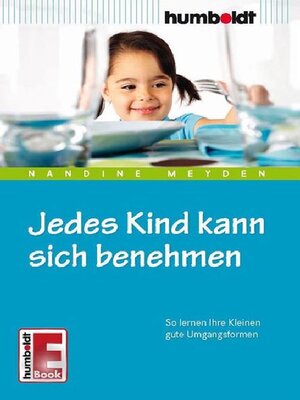 cover image of Jedes Kind kann sich benehmen